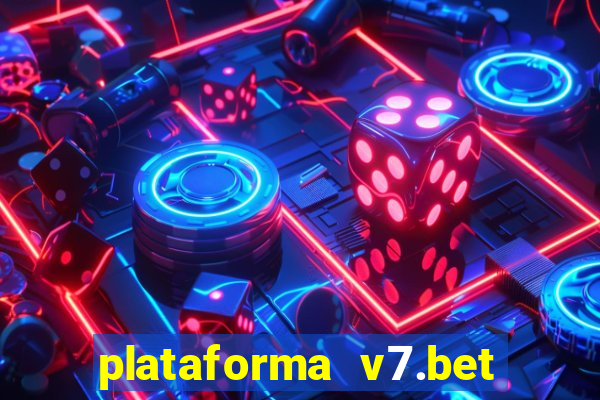 plataforma v7.bet paga mesmo